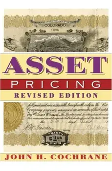 Asset Pricing. Revised Edition, Hardback/John H. Cochrane
