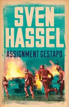 Assignment Gestapo, Paperback/Sven Hassel