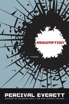 Assumption, Paperback/Percival Everett