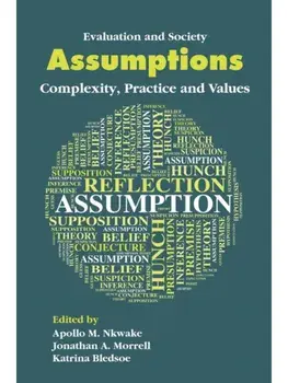 Assumptions. Complexity, Practice and Values, Paperback/***