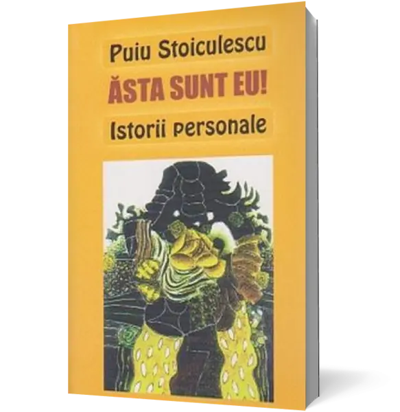 Ăsta sunt eu! Istorii personale