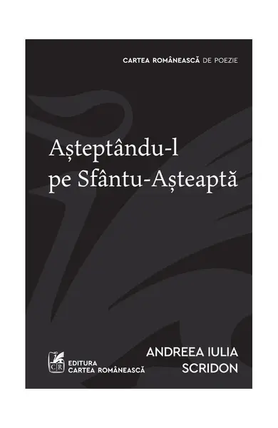 Așteptându-l pe Sfântu-Așteaptă - Andreea Iulia Scridon