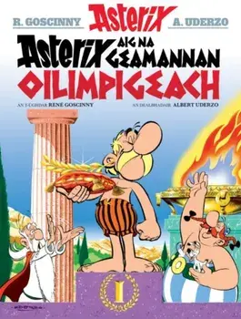 Asterix aig na Geamannan Oilimpigeach, Paperback/Goscinny