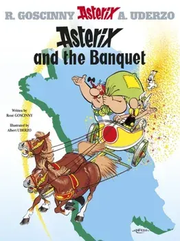 Asterix: Asterix and The Banquet. Album 5, Hardback/Rene Goscinny