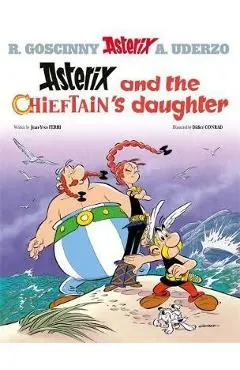 Asterix: Asterix and the Chieftain's Daughter - Jean-Yves Ferri