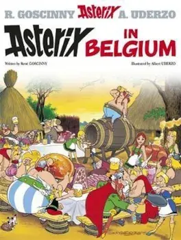Asterix: Asterix in Belgium, Hardcover/Rene Goscinny
