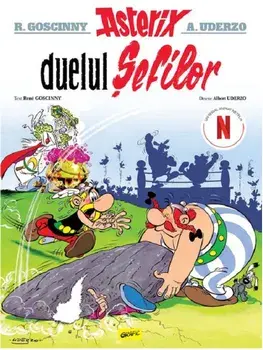 Asterix, duelul sefilor. Seria Asterix. Volumul 7/Rene Goscinny