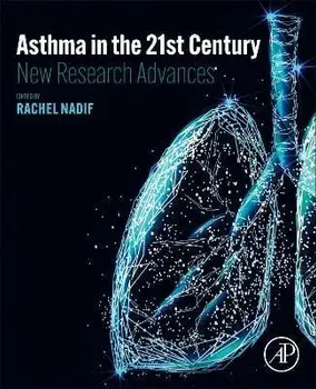 Asthma in the 21st Century. New Research Advances, Paperback/***