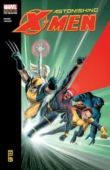 Astonishing X-men Modern Era Epic Collection: Gifted, Paperback/Joss Whedon