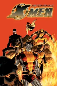 Astonishing X-Men Modern Era Epic Collection: Unstoppable, Paperback/Joss Whedon