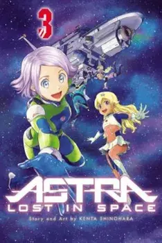 Astra Lost in Space, Vol. 3, Paperback/Kenta Shinohara