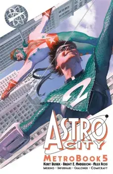Astro City Metrobook Volume 5, Paperback/Kurt Busiek