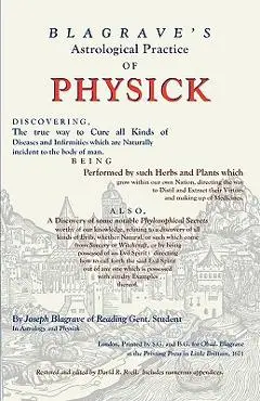 Astrological Practice of Physick - Joseph Blagrave