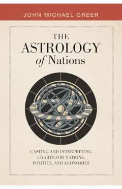 Astrology of Nations - John Michael Greer