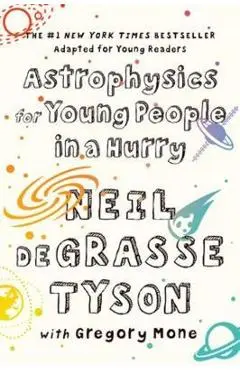 Astrophysics for Young People in a Hurry