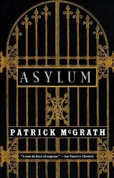 Asylum, Paperback/Patrick McGrath