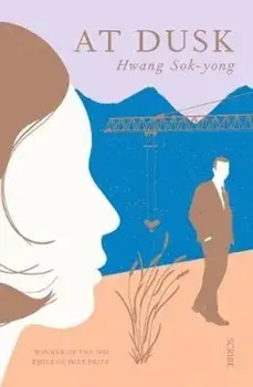 At Dusk, Paperback/Hwang Sok-Yong