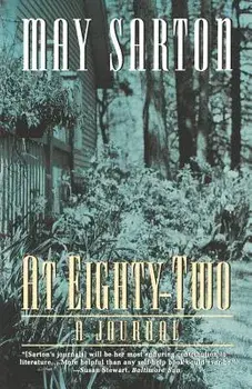 At Eighty-Two: A Journal, Paperback/May Sarton