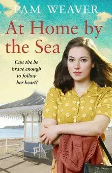 At Home by the Sea, Paperback/Pam Weaver