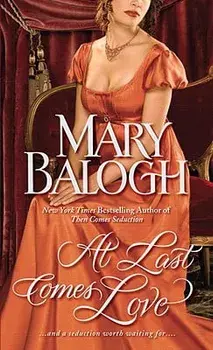 At Last Comes Love/Mary Balogh