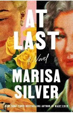 At Last - Marisa Silver
