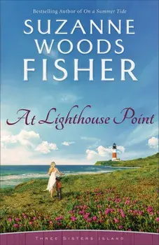 At Lighthouse Point, Paperback/Suzanne Woods Fisher