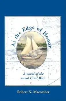 At the Edge of Honor, Hardcover/Robert N. Macomber
