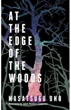 At the Edge of the Woods - Masatsugu Ono