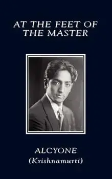 At the Feet of the Master, Paperback/Alcyone