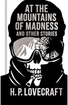 At the Mountains of Madness and Other Stories: Gilded Pocket Edition - H. P. Lovecraft