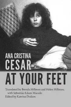 At Your Feet, Paperback/Ana Cristina Cesare