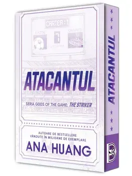 Atacantul. Seria Gods of the Game: The Striker/Ana Huang