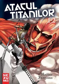 Atacul Titanilor. Volumele 1-2/Hajime Isayama