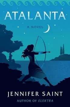 Atalanta, Hardcover/Jennifer Saint