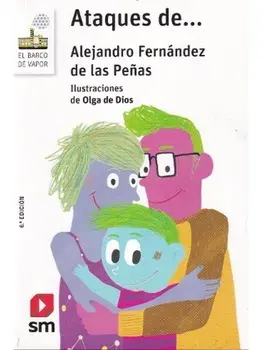 Ataques de..., Paperback/Alejandro Fernandez de las Penas