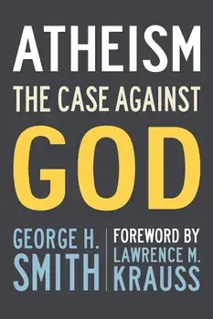 Atheism, Paperback/George H Smith