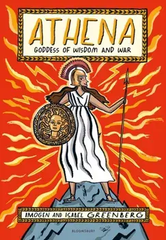 Athena. Goddess of Wisdom and War, New ed, Paperback/Imogen Greenberg