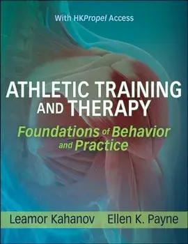 Athletic Training and Therapy. Foundations of Behavior and Practice, Paperback/Ellen K. Payne