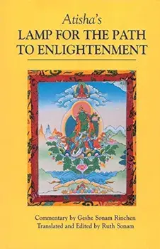 Atisha's Lamp for the Path to Enlightenment, Paperback/Geshe Sonam Rinchen