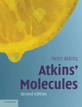 Atkins' Molecules, Paperback/Peter Atkins
