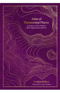 Atlas of Paranormal Places - Evelyn Hollow