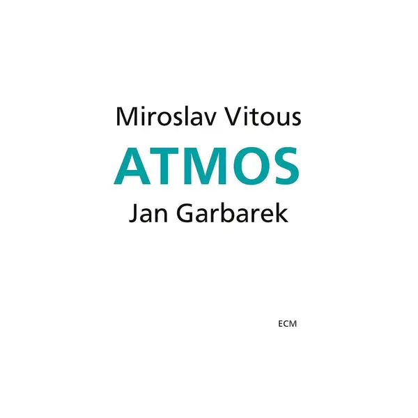 Atmos | Jan Garbarek, Miroslav Vitous