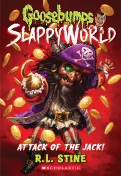 Attack of the Jack!, Paperback/R. L. Stine