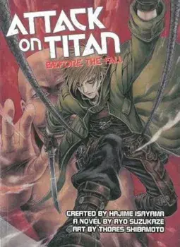 Attack On Titan: Before The Fall Ya Novel/Ryo Suzukaze