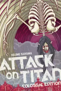 Attack on Titan: Colossal Edition 7, Paperback/Hajime Isayama
