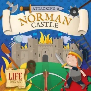 Attacking a Norman Castle, Paperback/***