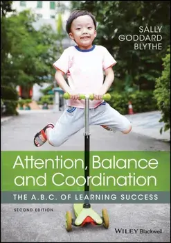 Attention, Balance and Coordination. The A.B.C. of Learning Success, Paperback/Valerie Scaramella -Nowinski