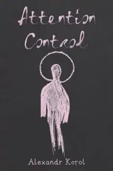 Attention Control, Paperback/Alexandr Korol