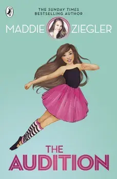 Audition, Paperback/Maddie Ziegler