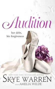 Audition, Paperback/Skye Warren